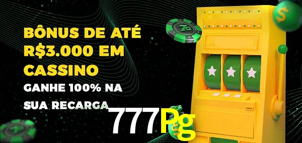 777Pg melhor bônus de depósito